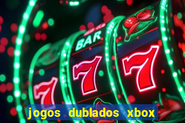 jogos dublados xbox 360 rgh download